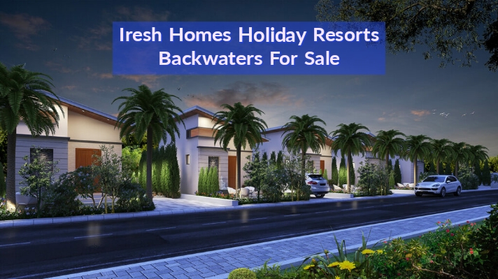 Iresh Homes Holiday Resorts Backwaters For Sale