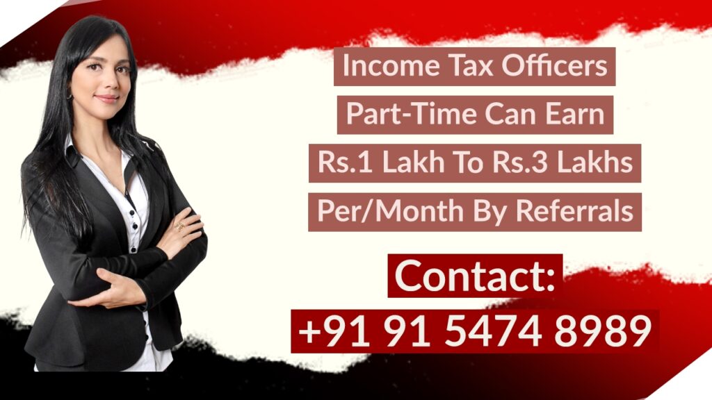 Income Tax Officers