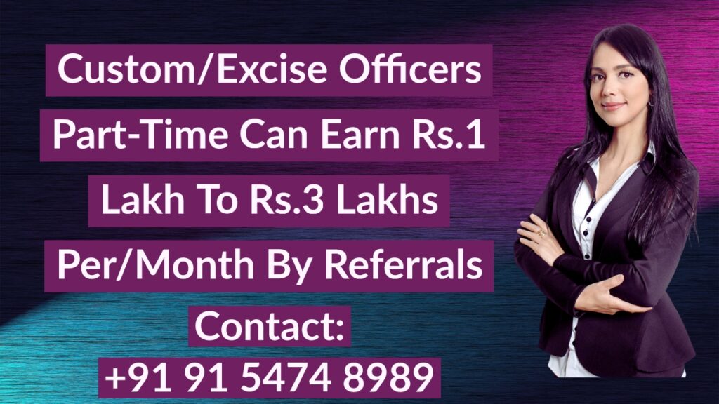 Custom/Excise Officers